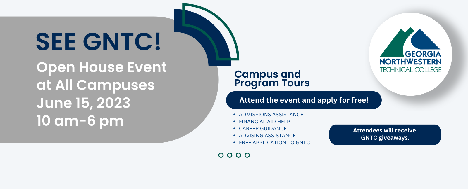 See GNTC! Open House Event at all campuses 
June 15, 2023
10 am-6 pm