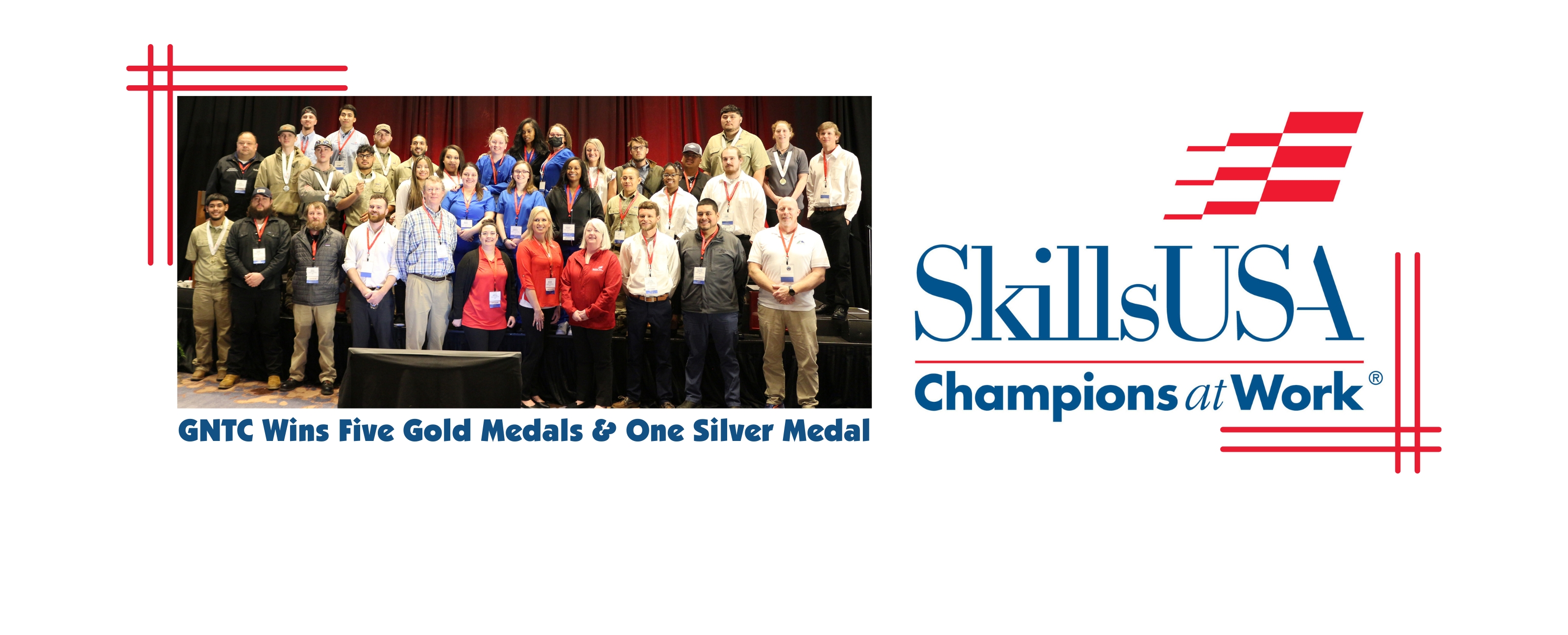 GNTC wins five gold medals and one silver medal at SkillsUSA