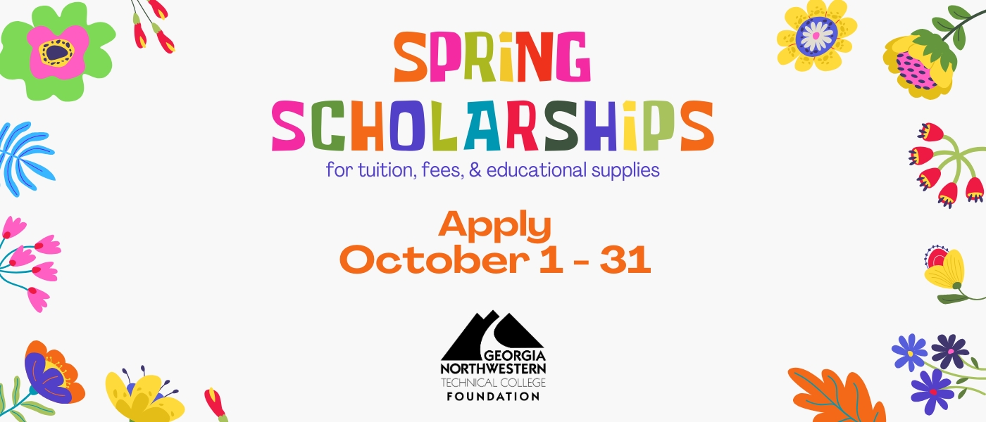 Spring Scholarships for tuition, fees, and educational supplies Apply October 1-31