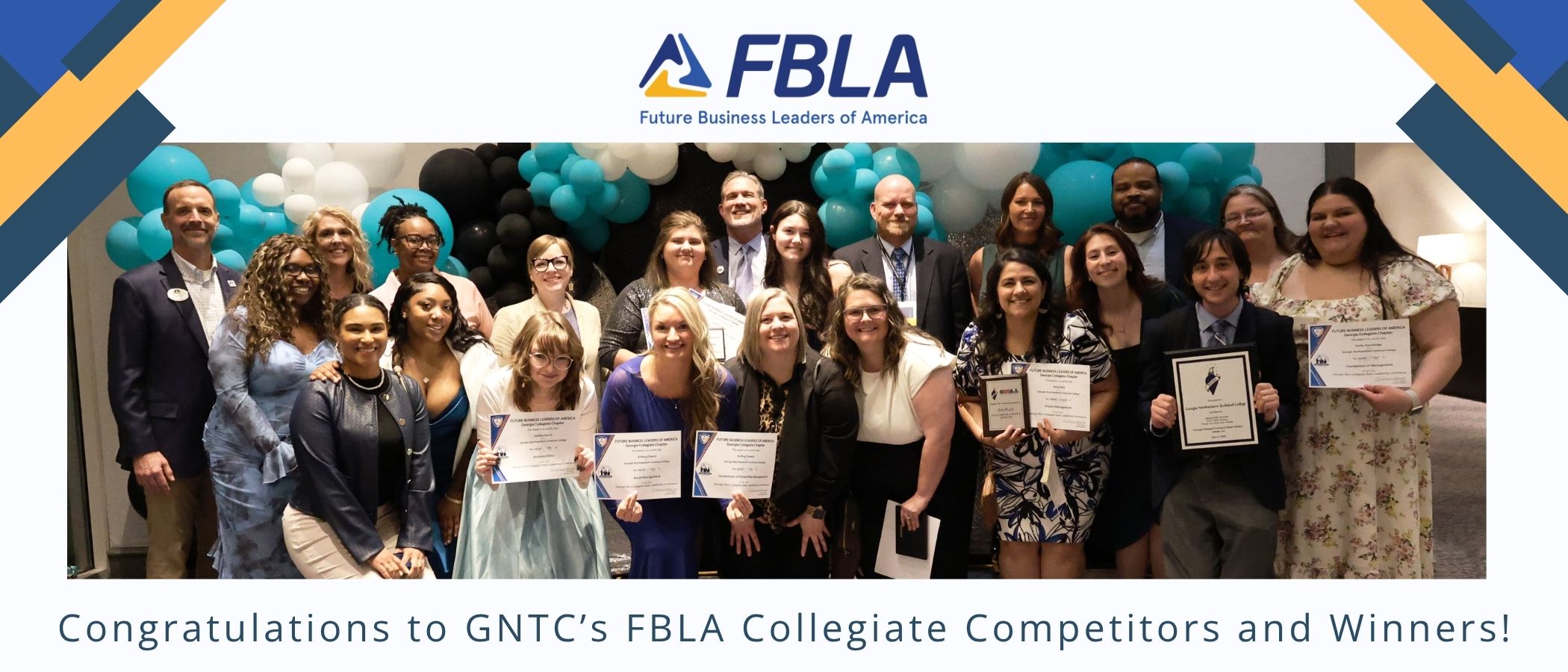 Congratulations to GNTC's FBLA Competitors and Winners - Group Photo with Balloons.